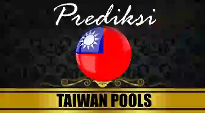 PREDIKSI TAIWAN 21 JULI 2024